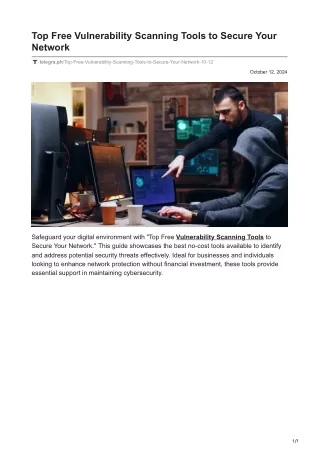 Top Free Vulnerability Scanning Tools to Secure Your Network