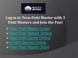 Log in to Teen Patti Master with 3 Patti Masters and Join the Fun