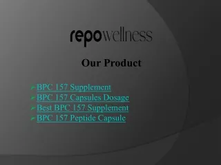 Experience the Best BPC 157 Supplement - Repo Wellness Now