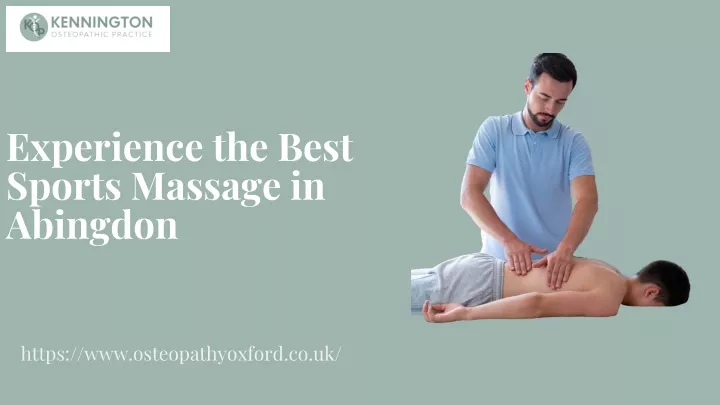 experience the best sports massage in abingdon