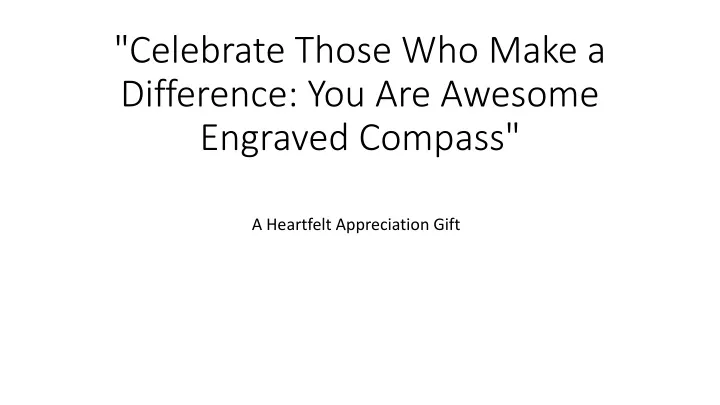 celebrate those who make a difference