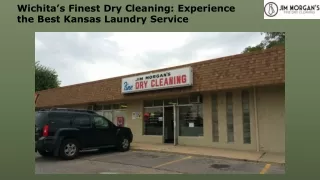 Wichita’s Finest Dry Cleaning Experience the Best Kansas Laundry Service