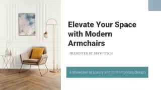 Elevate Your Space with Modern Armchairs