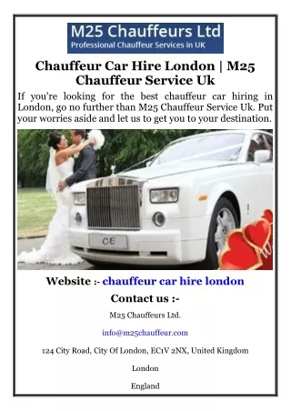 Chauffeur Car Hire London  M25 Chauffeur Service Uk