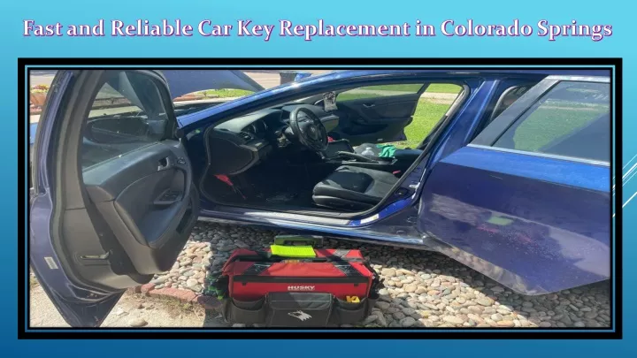 fast and reliable car key replacement in colorado