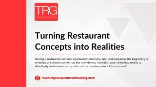 Turning Restaurant Concepts into Realities