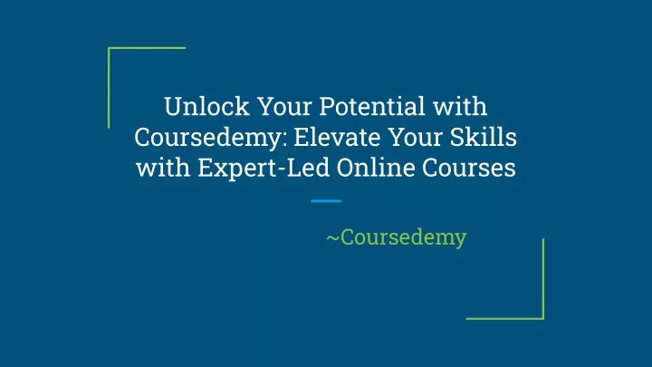 unlock your potential with coursedemy elevate