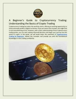A Beginner's Guide to Cryptocurrency Trading: Understanding the Basics of Crypto