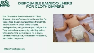 "BambooEase: Disposable Bamboo Liners for Effortless Cloth Diapering"