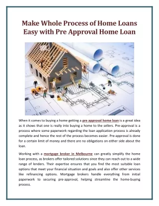 Make Whole Process of Home Loans Easy with Pre Approval Home Loan