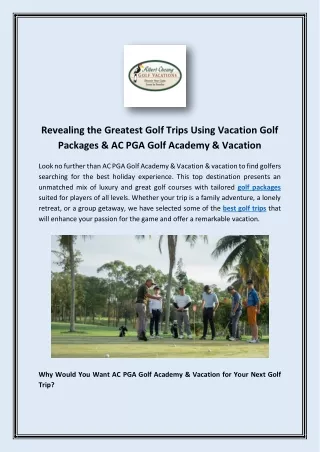 Revealing the Greatest Golf Trips Using Vacation Golf Packages & AC PGA Golf Academy & Vacation