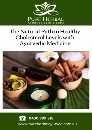 The Natural Path to Healthy Cholesterol Levels with Ayurvedic Medicine