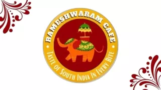 Rameshwaram Cafe (Taste of South India in Every Bite)