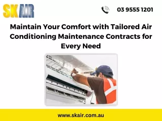 Maintain Your Comfort with Tailored Air Conditioning Maintenance Contracts for Every Need