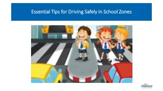 Essential Tips for Driving Safely in School Zones