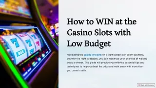 How to WIN at the Casino Live Slots with Low Budget