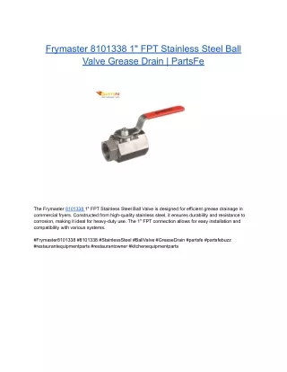 Frymaster 8101338 1" FPT Stainless Steel Ball Valve Grease Drain | PartsFe