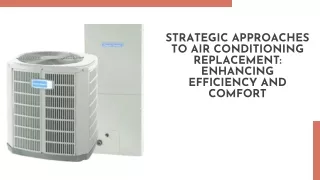 Expert Air Conditioning Replacement Services for Optimal Comfort