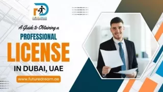 How to Get a Professional License in Dubai, UAE