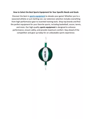 How to Select the Best Sports Equipment for Your Specific Needs and Goals