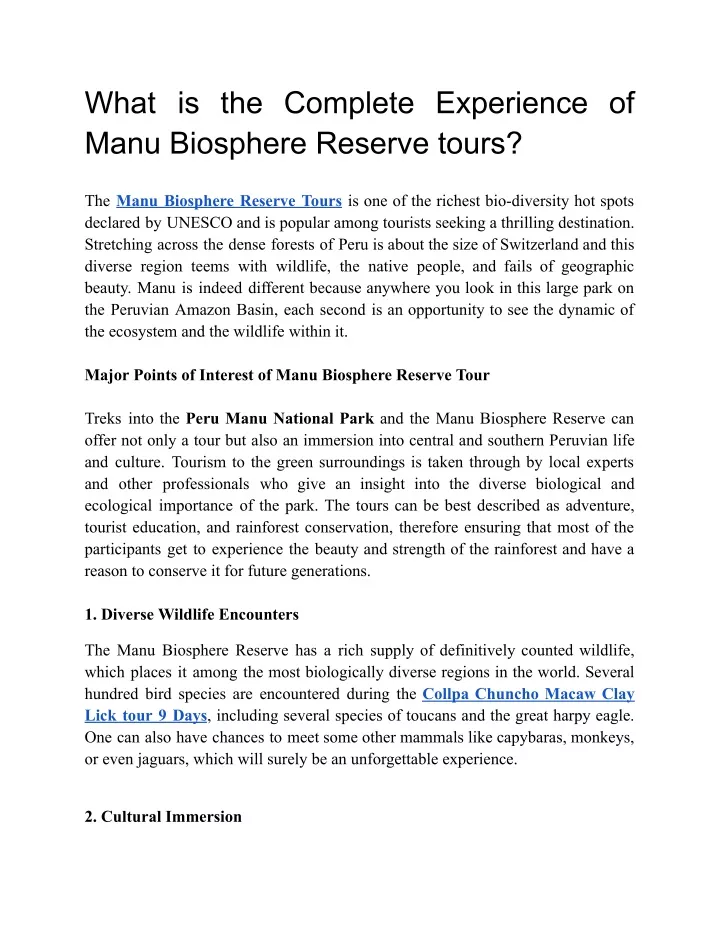 what is the complete experience of manu biosphere