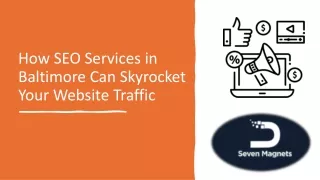 How SEO Services in Baltimore Can Skyrocket Your Website Traffic