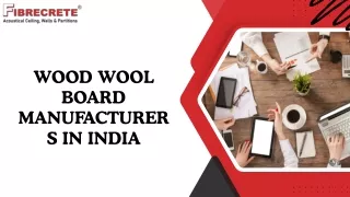 Wood Wool Board Manufacturers in India