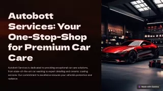 Autobott-Services-Your-One-Stop-Shop-for-Premium-Car-Care