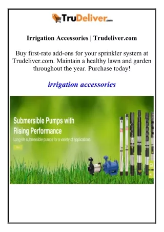 Irrigation Accessories | Trudeliver.com