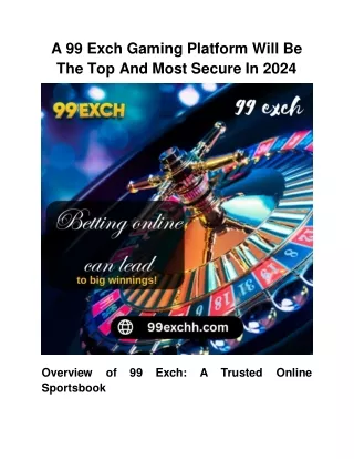 A 99 Exch Gaming Platform Will Be The Top And Most Secure In 2024