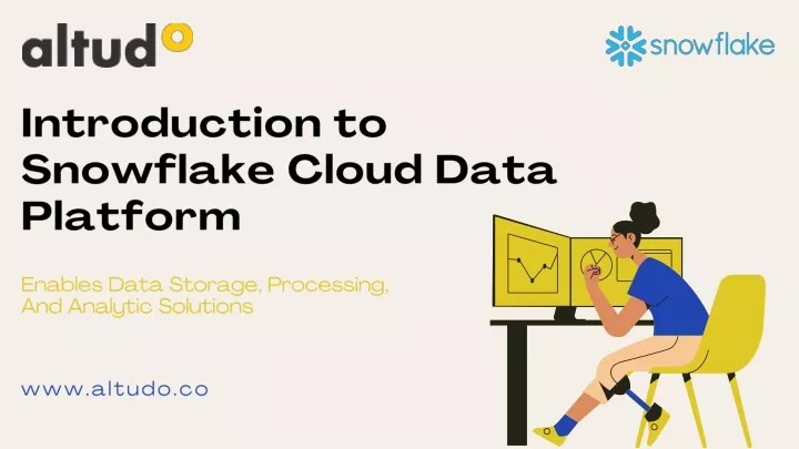 introduction to snowflake cloud data platform