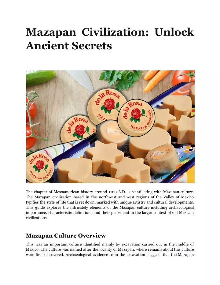 mazapan civilization unlock ancient secrets