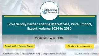Global Eco-Friendly Barrier Coating Market Research Report 2024-2030(Status and Outlook)