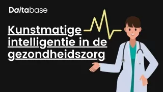 kunstmatige intelligentie in de gezondheidszorg