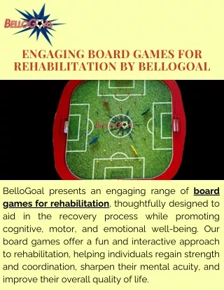 Engaging Board Games for Rehabilitation by BelloGoal