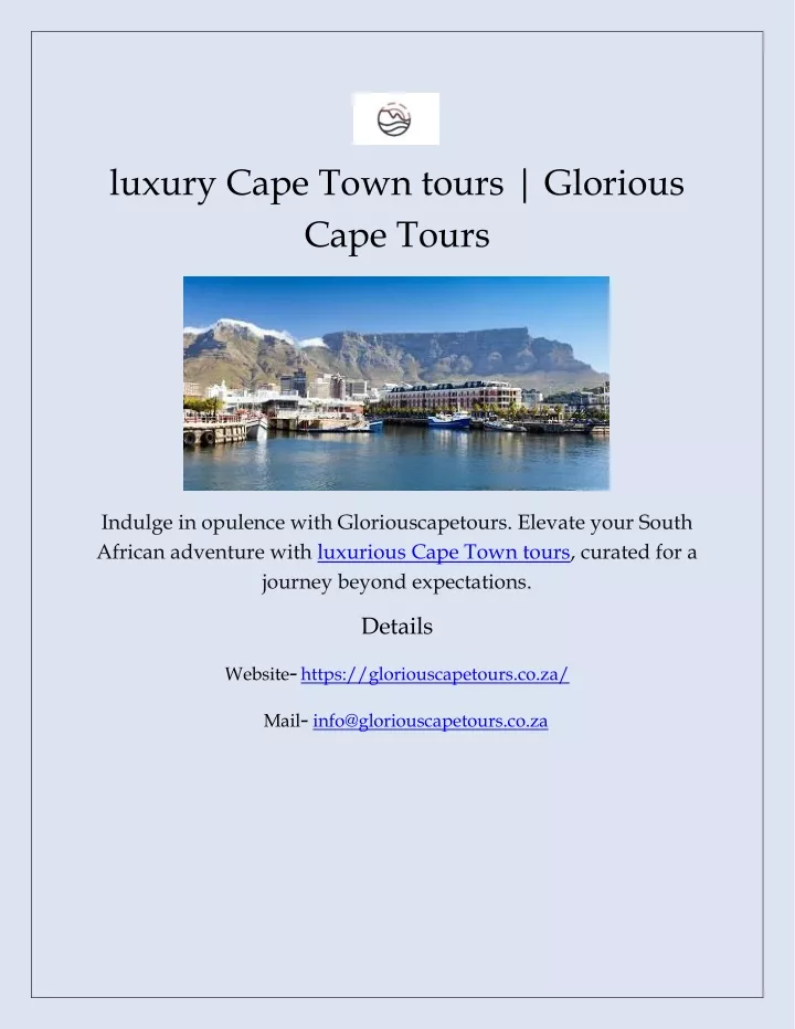 luxury cape town tours glorious cape tours