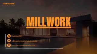 Millwork