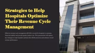 Strategies to Help Hospitals Optimize Their Revenue Cycle Management