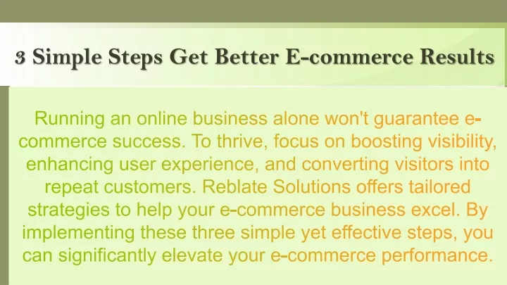 3 simple steps get better e commerce results