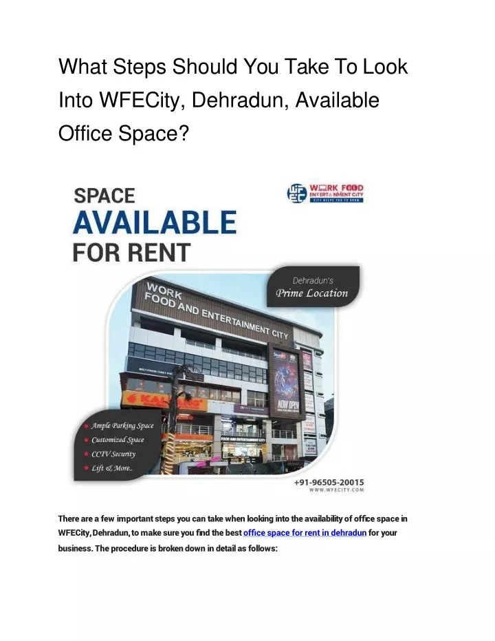 what steps should you take to look into wfecity dehradun available office space