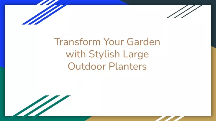 transform your garden with stylish large outdoor