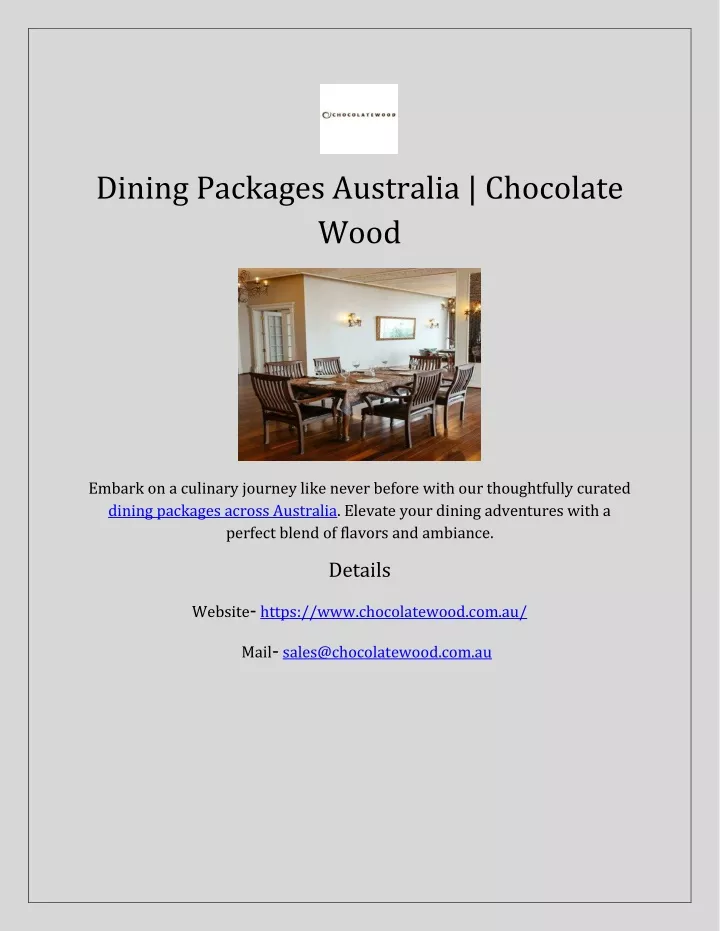 dining packages australia chocolate wood