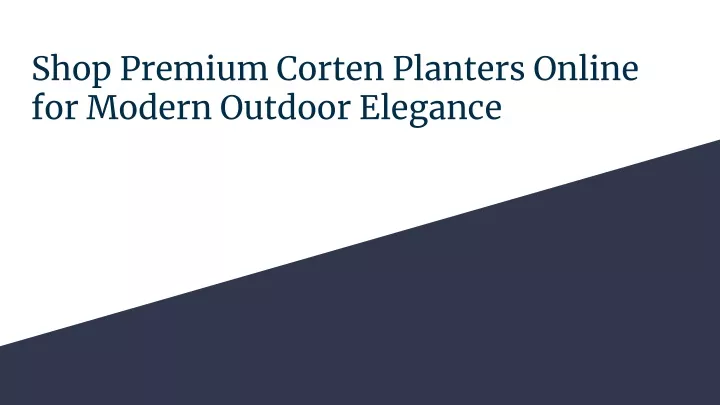 shop premium corten planters online for modern