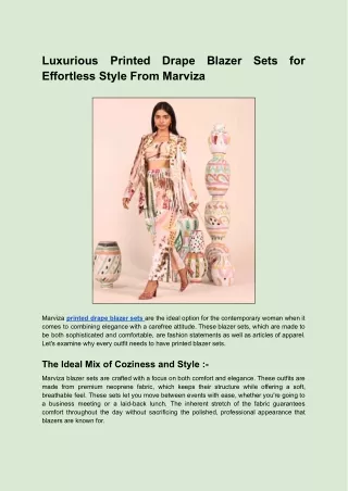 Luxurious Printed Drape Blazer Sets for Effortless Style From Marviza