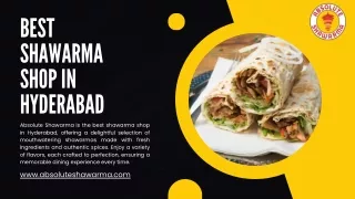 Experience the Best Shawarma in Hyderabad at Absolute Shawarma