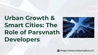 urban growth smart cities the role of parsvnath