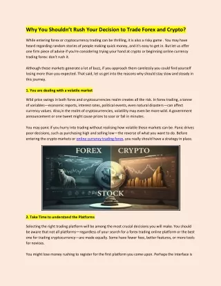 Why You Shouldn’t Rush Your Decision to Trade Forex and Crypto