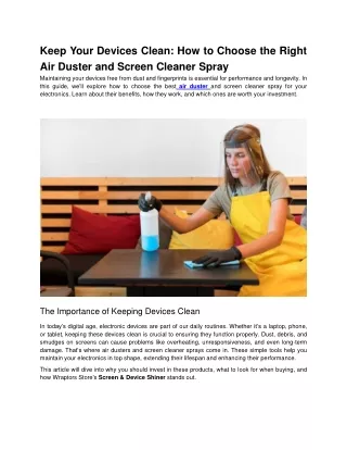 Keep Your Devices Clean How to Choose the Right Air Duster and Screen Cleaner Sp
