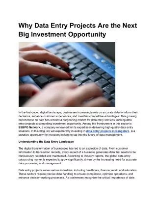 Why Data Entry Projects Are the Next Big Investment Opportunity