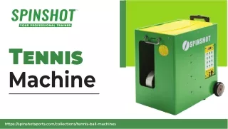 Elevate Your Tennis Practice with Spinshotsports' Tennis Ball Machines!